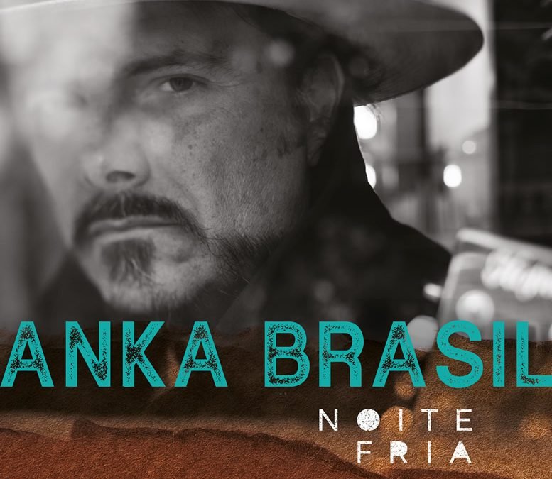 Anka Brasil estreia com álbum “Noite Fria”